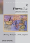 Image for Phonetics: transcription, production, acoustics and perception