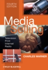 Image for Media selling: television, print, Internet, radio