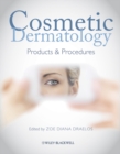 Image for Cosmetic Dermatology: Products and Procedures
