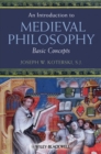 Image for An introduction to medieval philosophy: basic concepts