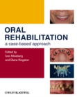 Image for Oral Rehabilitation: A Case-Based Approach
