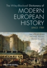 Image for The Wiley-Blackwell Dictionary of Modern European History Since 1789