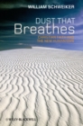 Image for Dust That Breathes: Christian Faith and the New Humanisms