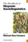 Image for The Handbook of Hispanic Sociolinguistics