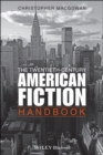Image for The twentieth-century American fiction handbook