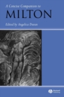 Image for A concise companion to Milton