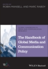 Image for The Handbook of Global Media and Communications Policy