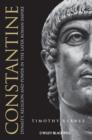 Image for Constantine: Dynasty, Religion and Power in the Later Roman Empire : 16