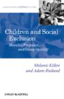 Image for Children and Social Exclusion - Morality, Prejudice and Group Identity