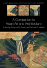 Image for A Companion to Asian Art and Architecture