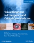 Image for Visual Diagnosis in Emergency and Critical Care Medicine