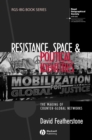 Image for Resistance, Space and Political Identities: The Making of Counter-Global Networks : 62