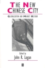 Image for The New Chinese City: Globalization and Market Reform : 52