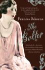 Image for The Bolter: Idina Sackville, the Woman Who Scandalised 1920s Society and Became White Mischief&#39;s Infamous Seductress [Large Print]