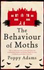 Image for The Behaviour of Moths [Large Print] : 16 Point