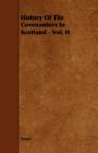 Image for History Of The Covenanters In Scotland - Vol. II