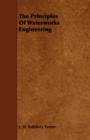 Image for The Principles Of Waterworks Engineering
