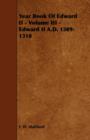 Image for Year Book Of Edward II - Volume III - Edward II A.D. 1309-1310