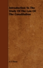 Image for Introduction To The Study Of The Law Of The Constitution