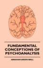Image for Fundamental Conceptions Of Psychoanalysis
