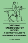 Image for Original Handbook For Riders - A Complete Guide To Modern Horsemanship