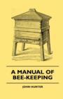 Image for A Manual Of Bee-Keeping