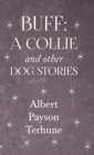 Image for Buff : A Collie And Other Dog Stories