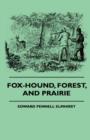 Image for Fox-Hound, Forest, And Prairie