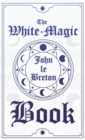 Image for The White-Magic Book