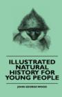 Image for Illustrated Natural History For Young People
