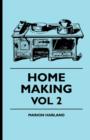 Image for Home Making - Vol 2