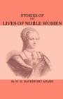 Image for Stories Of The Lives Of Noble Women