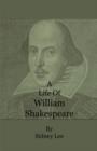 Image for A Life Of William Shakespeare