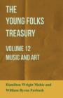 Image for The Young Folks Treasury - Volume 12 - Music and Art