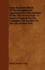 Image for Some Probable Effects Of The Exemption Of Improvements From Taxation In The City Of New York - A Report Prepared For The Committee On Taxation Of The City Of New York