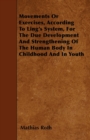 Image for Movements Or Exercises, According to Ling&#39;s System, for the Due Development and Strengthening of the Human Body in Childhood and in Youth