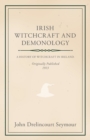 Image for Irish Witchcraft And Demonology