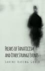 Image for Freaks Of Fanaticism And Other Strange Events