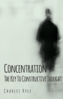 Image for Concentration - The Key To Constructive Thought