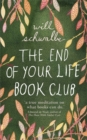 Image for The End of Your Life Book Club  : a mother, a son and a world of books