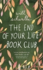 Image for The End of Your Life Book Club  : a mother, a son and a world of books