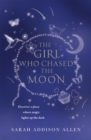 Image for The Girl Who Chased the Moon
