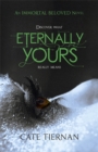 Image for Eternally Yours (Immortal Beloved Book Three)