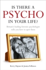 Image for Is There a Psycho in your Life?