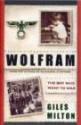 Image for Wolfram  : the boy who went to war