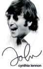 Image for John : The bestselling classic written by Beatles legend John Lennon's first wife Cynthia