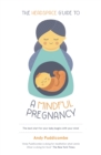 Image for The Headspace guide to ... a mindful pregnancy