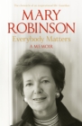 Image for Everybody matters  : a memoir