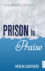Image for Prison to Praise