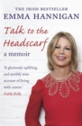 Image for Talk to the head scarf